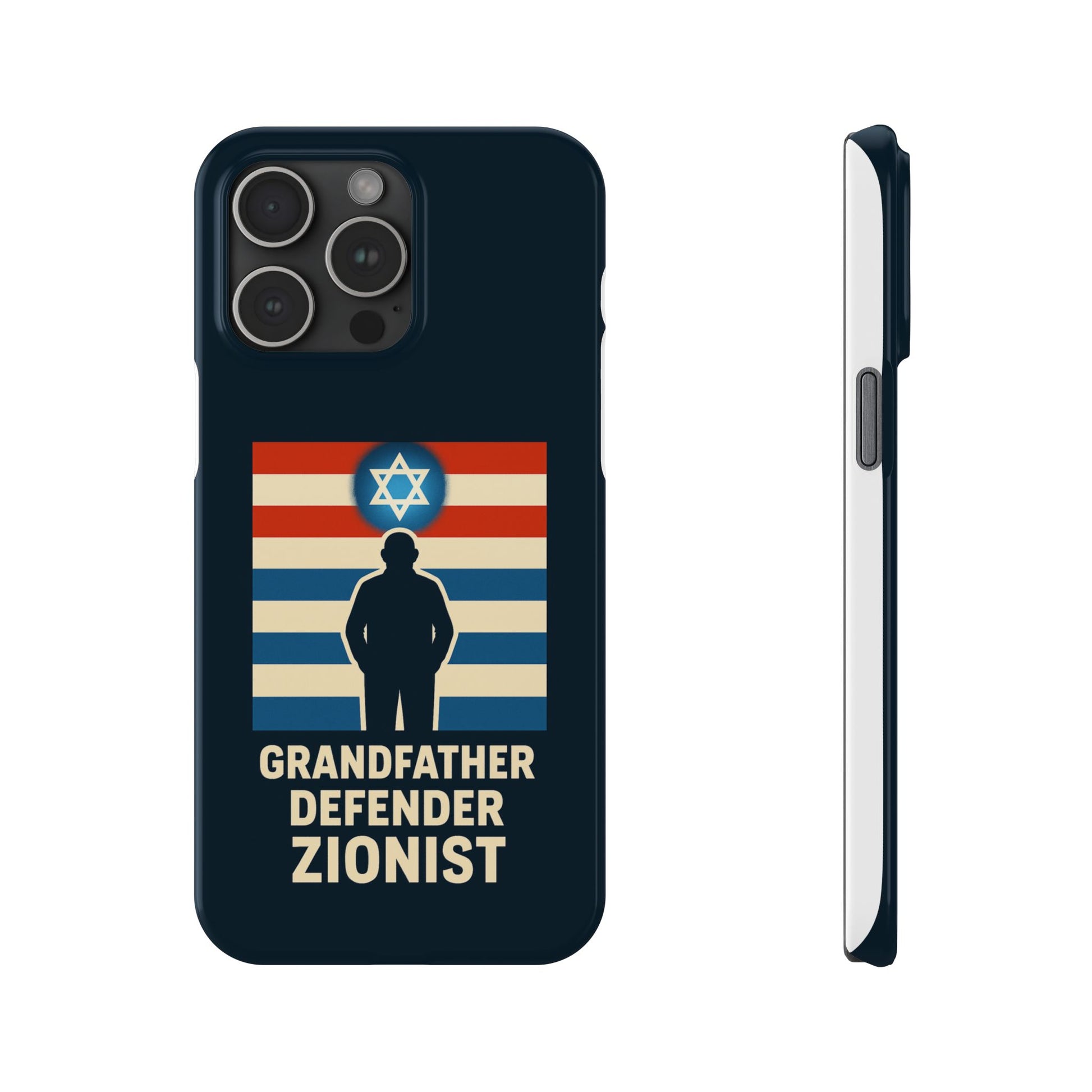 Grandfather Zionist Slim Phone Cases - American Zionist