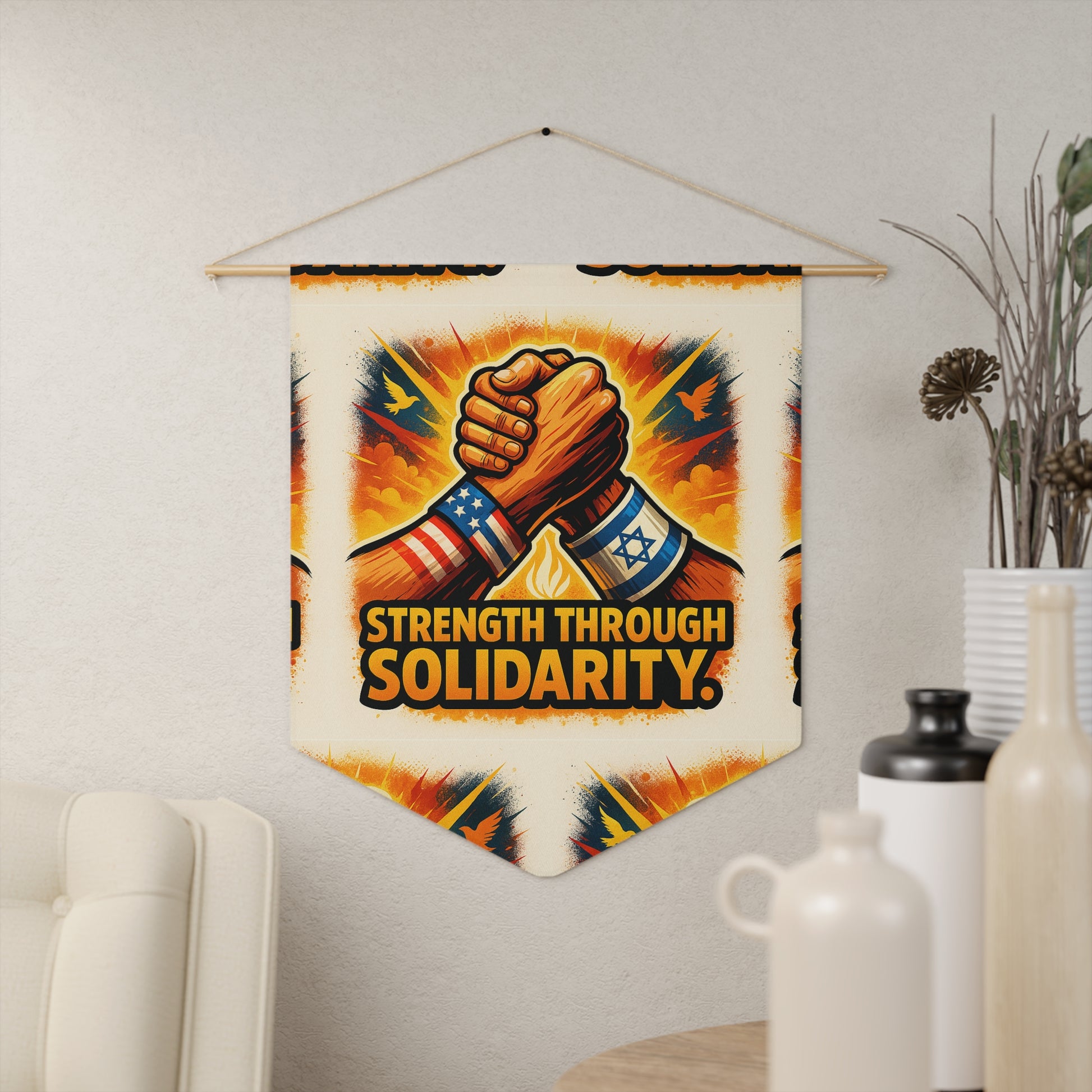 Strength Through Solidarity Pennant - American Zionist