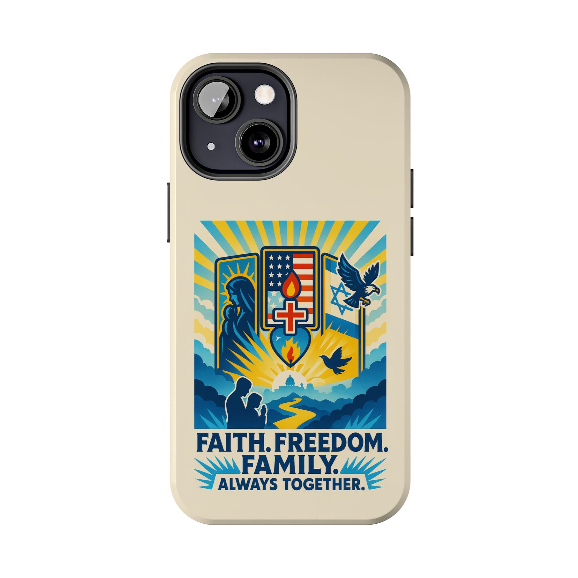 Faith Freedom Family Tough Phone Cases - American Zionist