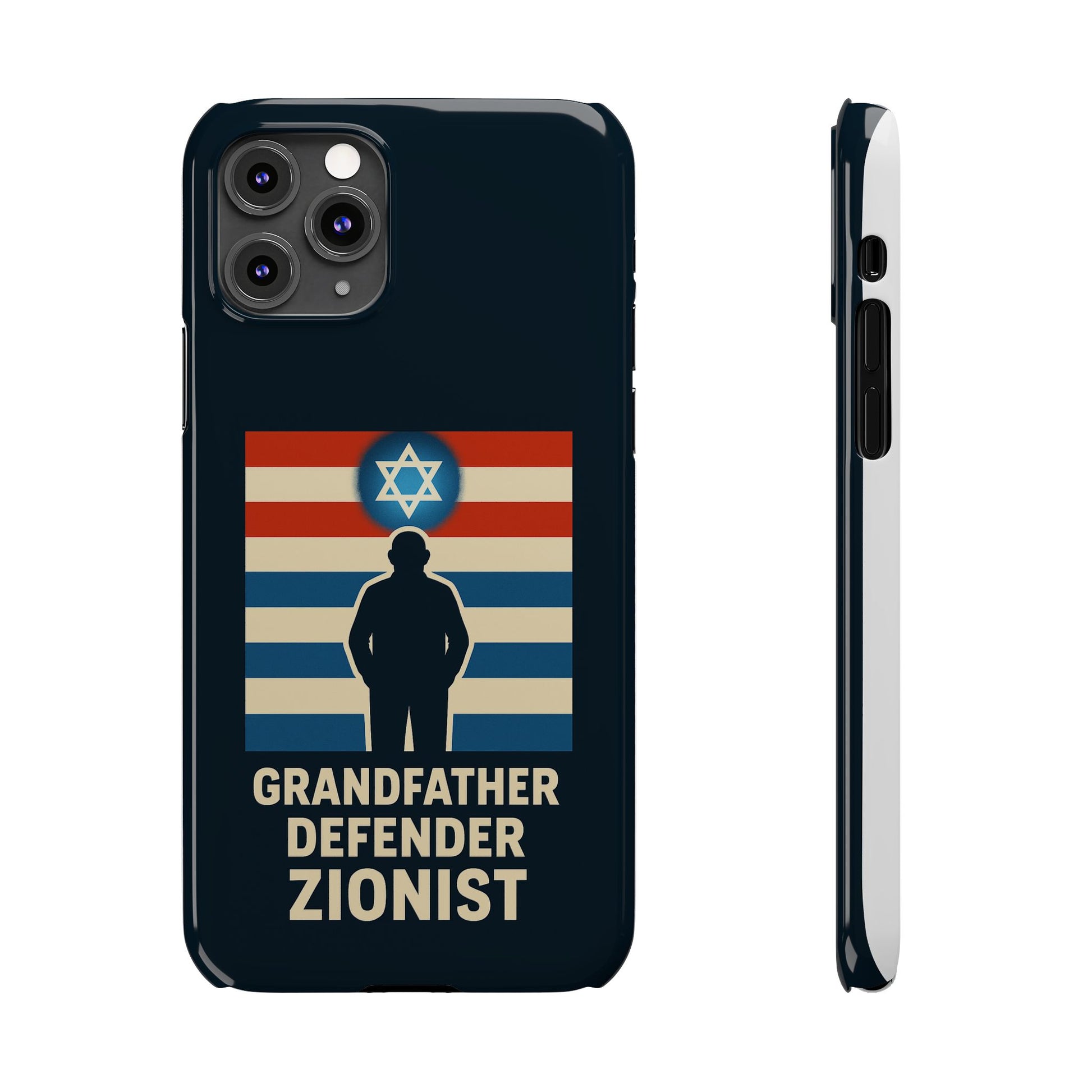 Grandfather Zionist Slim Phone Cases - American Zionist