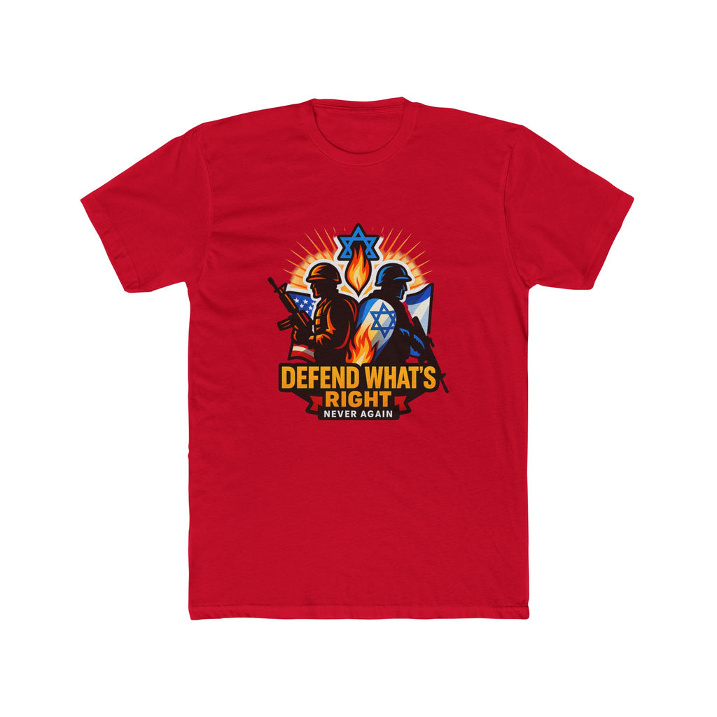 Defend Whats Right Unisex Cotton Crew Tee - American Zionist