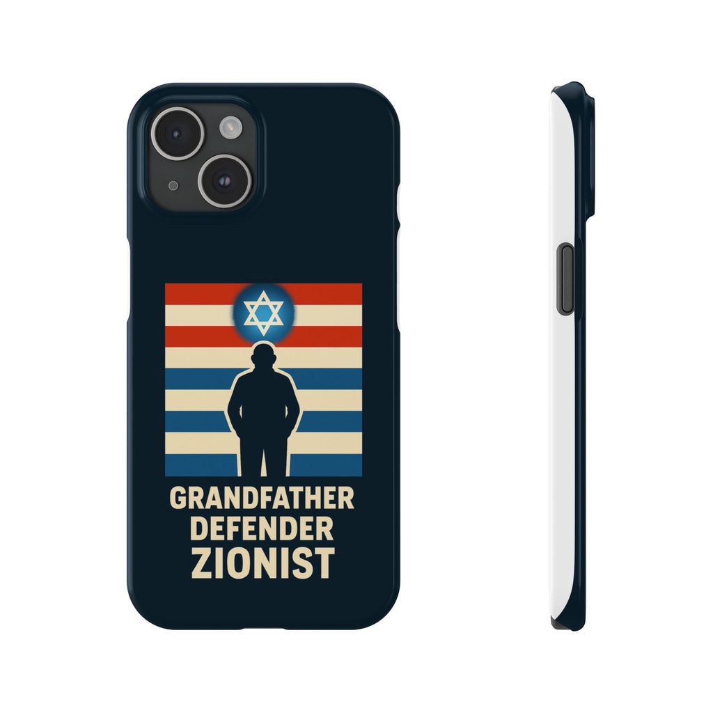 Grandfather Zionist Slim Phone Cases - American Zionist