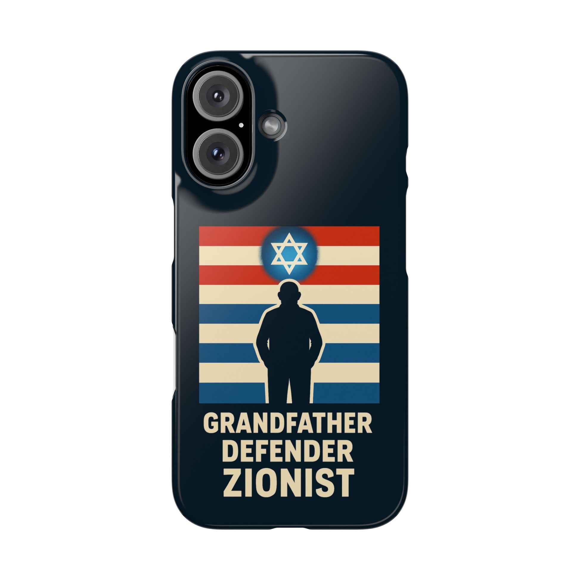 Grandfather Zionist Slim Phone Cases - American Zionist