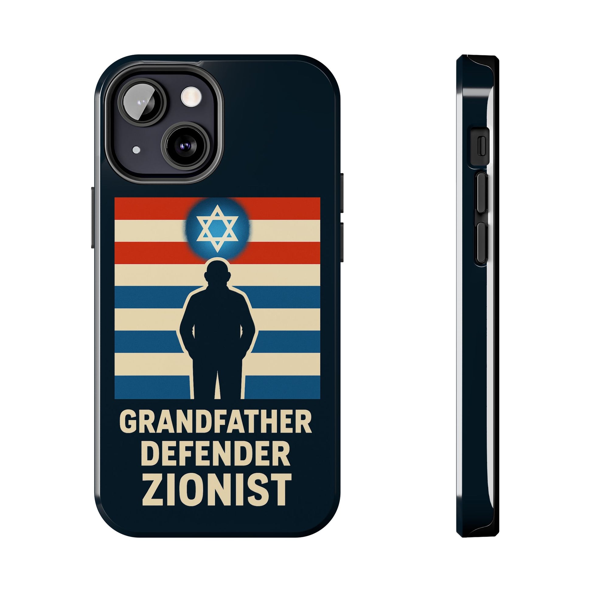 Grandfather Zionist Tough Phone Cases - American Zionist