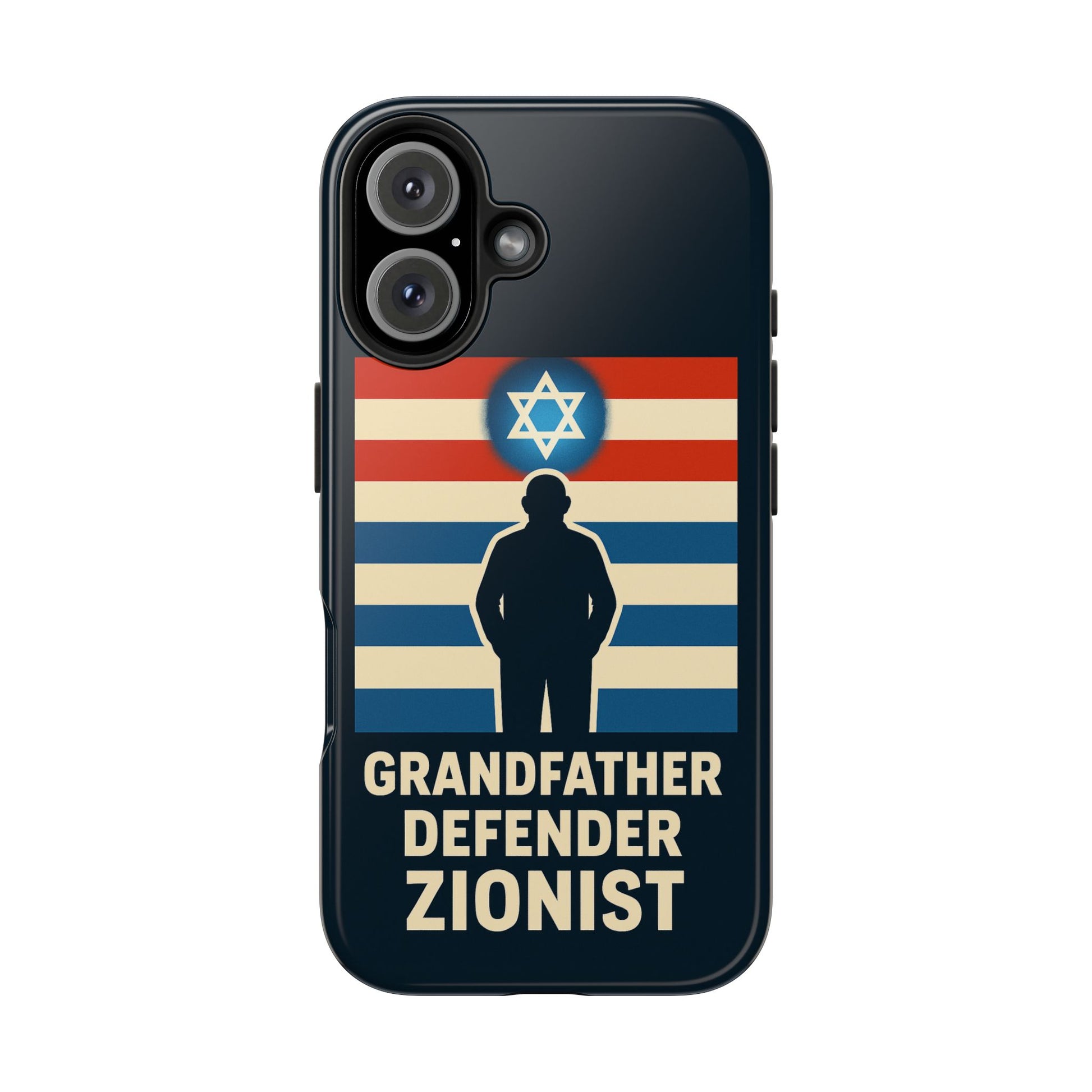 Grandfather Zionist Tough Phone Cases - American Zionist