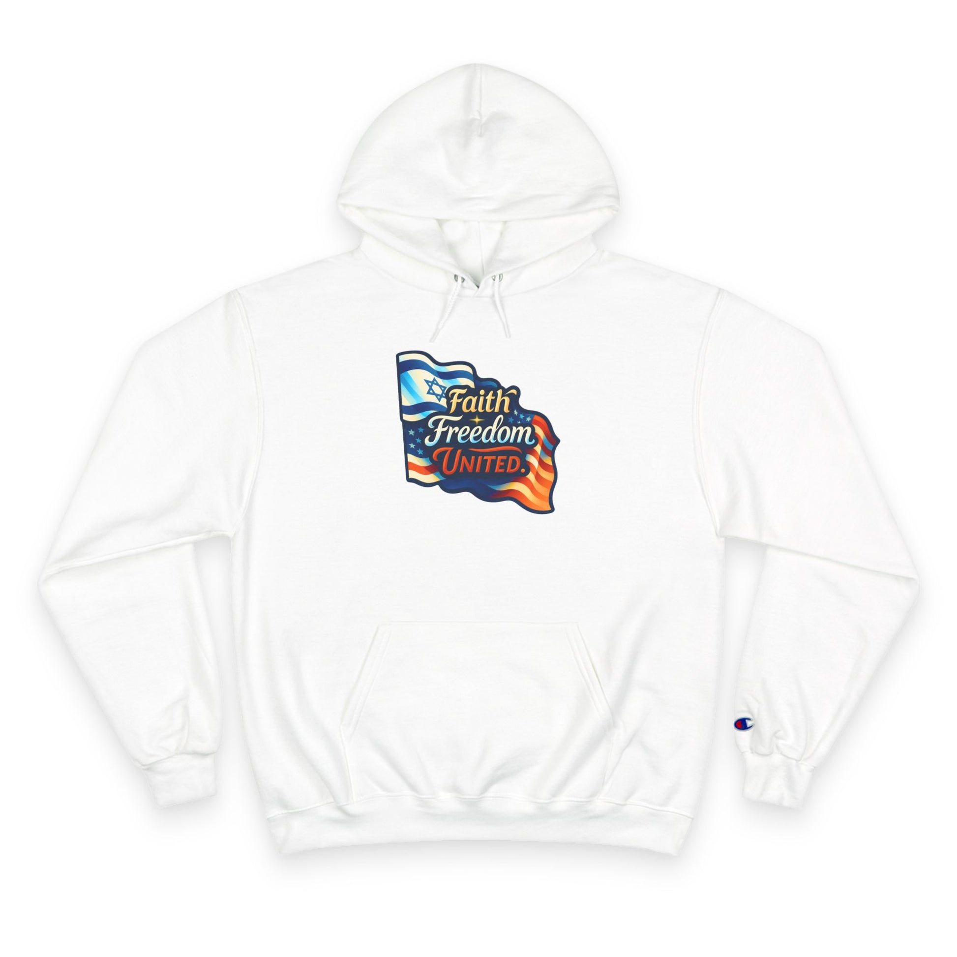 Faith Freedom United Champion Hoodie - American Zionist