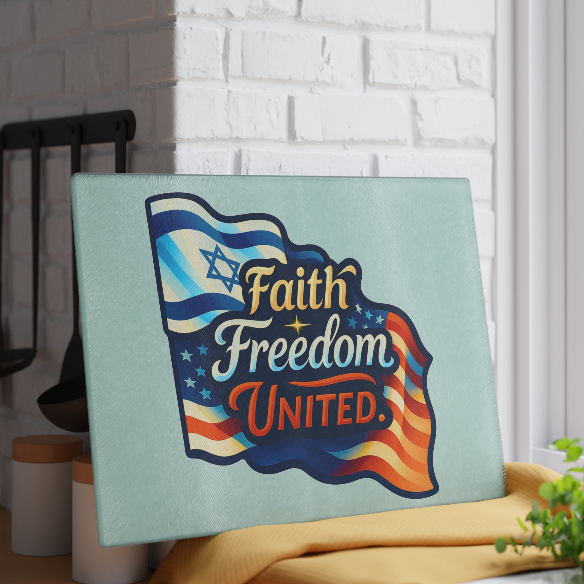Faith Freedom United Glass Cutting Board - American Zionist