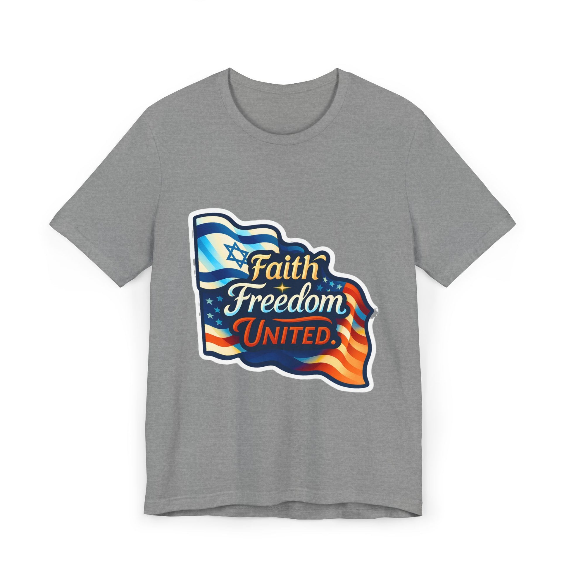 Faith Freedom United Unisex Jersey T-Shirt - American Zionist