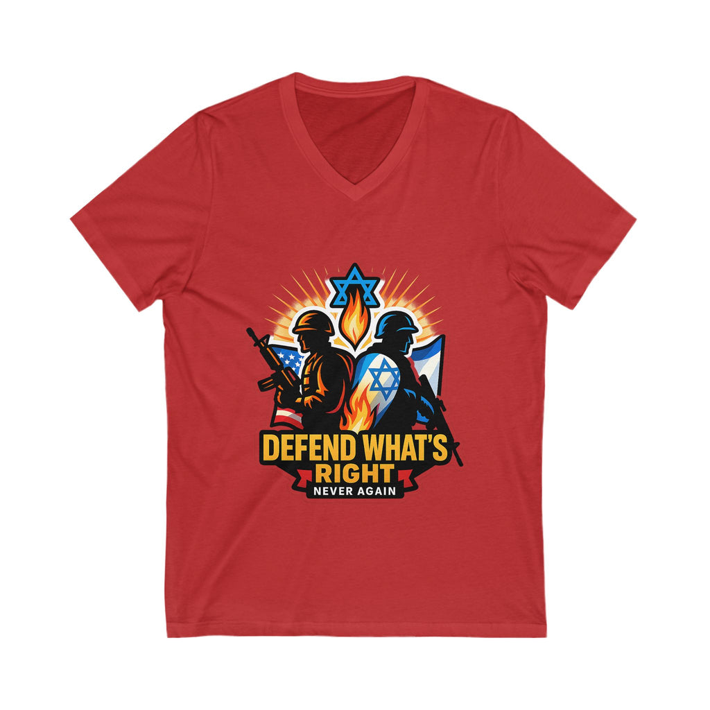 Defend What's Right Unisex Jersey Short Sleeve V - Neck Tee - American Zionist
