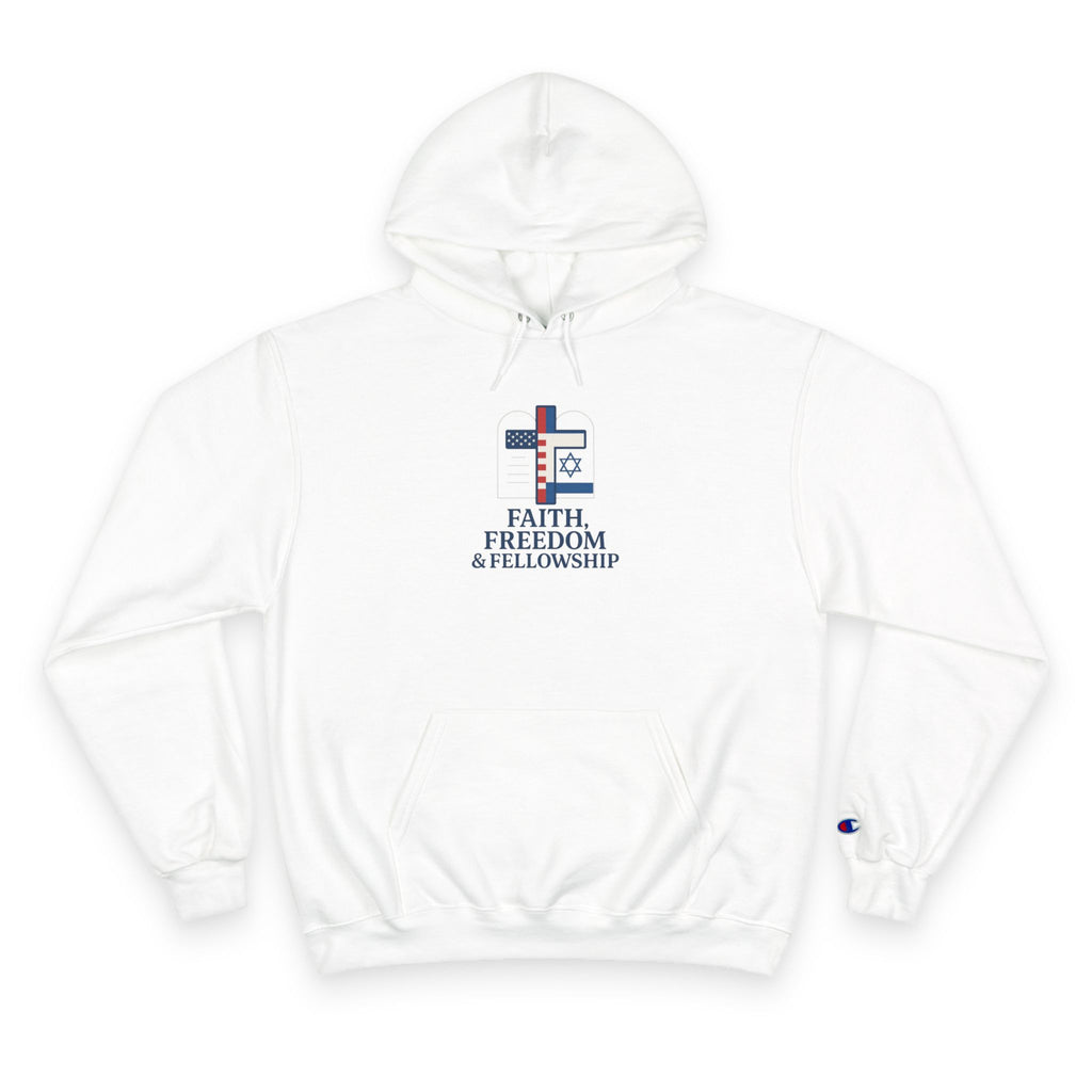 Faith Freedom Fellowship Champion Hoodie - American Zionist