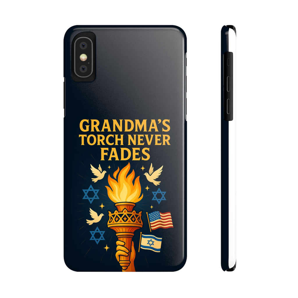 Grandma Torch Never Fade Slim Phone Cases - American Zionist