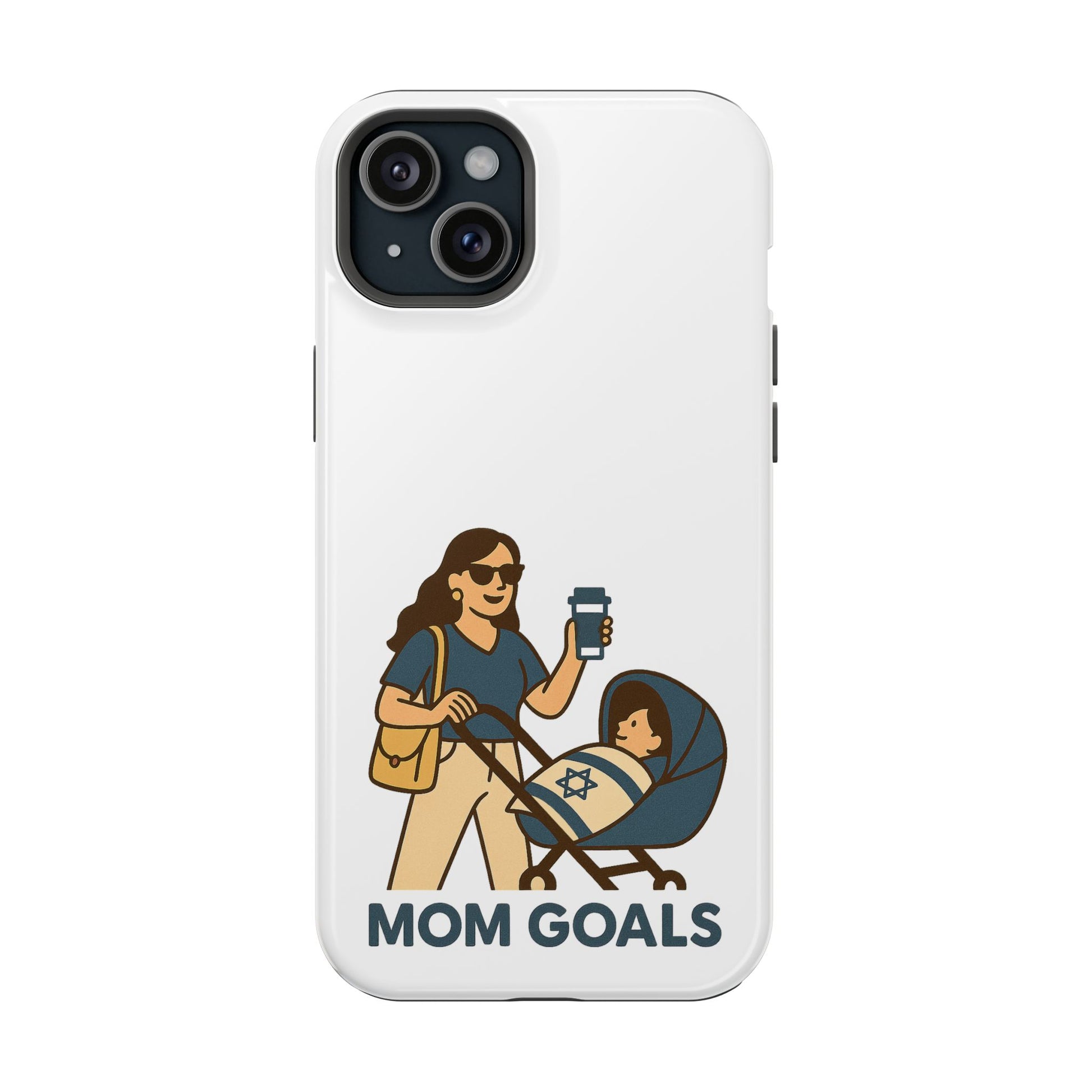 Mom Goals Magnetic Tough Cases - American Zionist