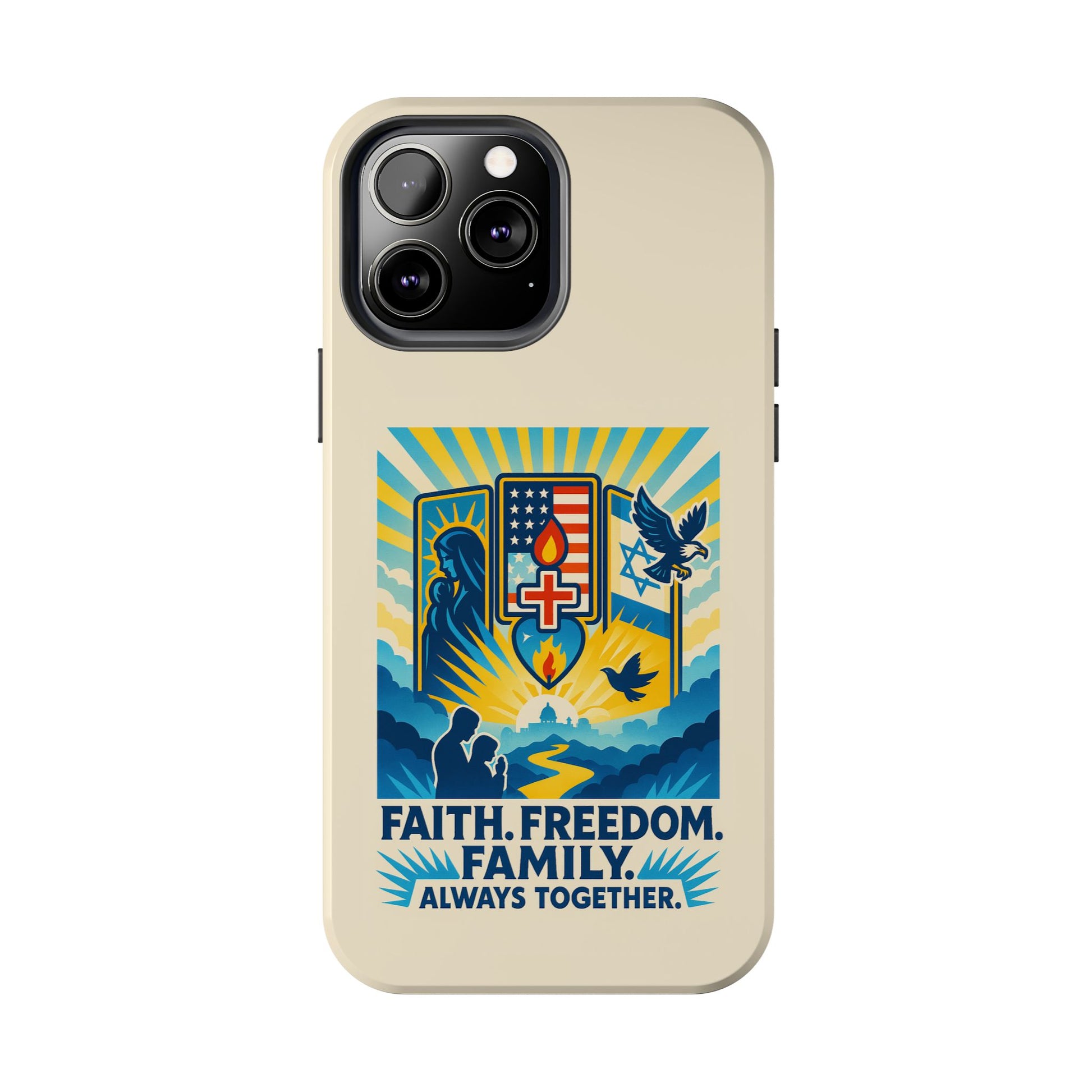 Faith Freedom Family Tough Phone Cases - American Zionist