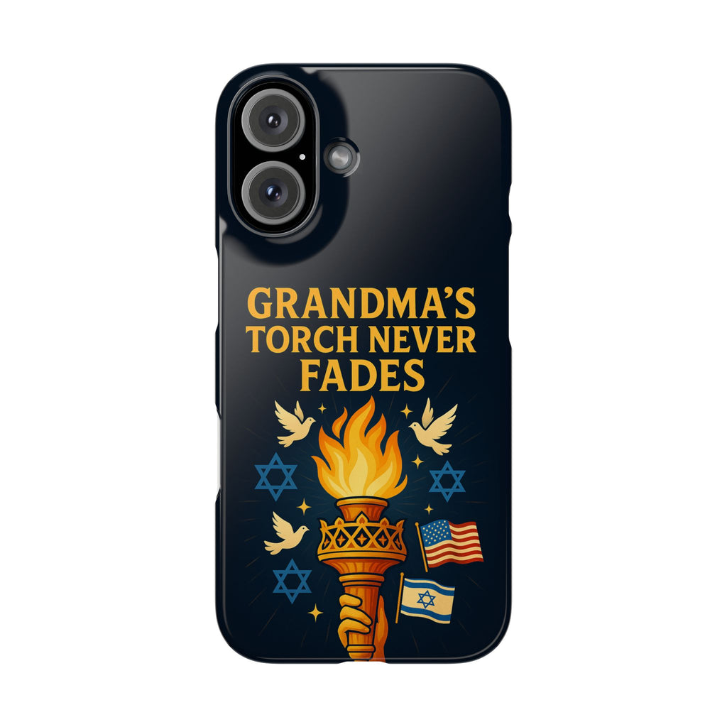 Grandma Torch Never Fade Slim Phone Cases - American Zionist