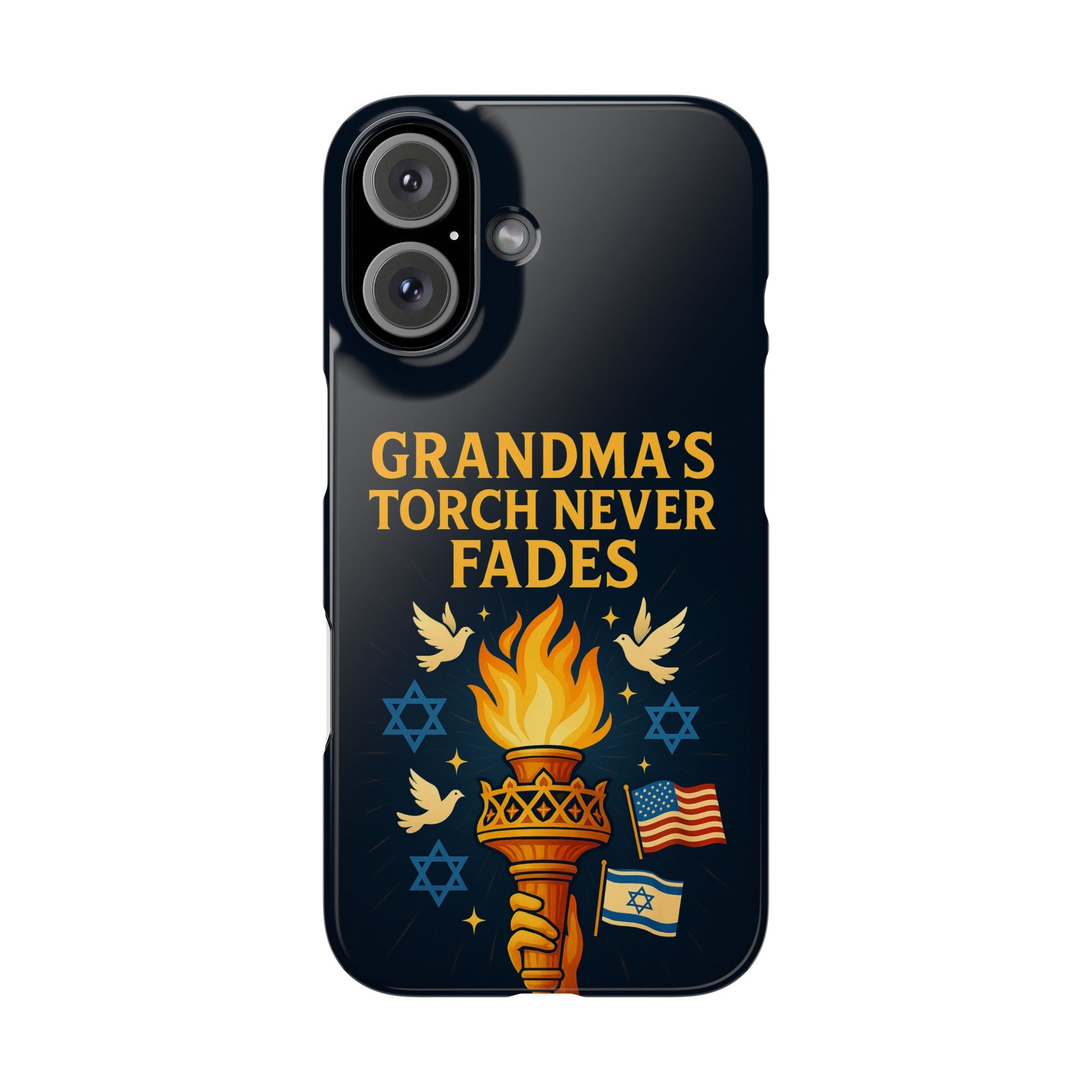Grandma Torch Never Fade Slim Phone Cases - American Zionist