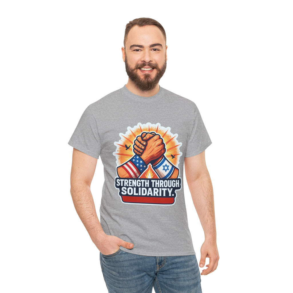 Strength Through Solidarity Unisex Heavy Cotton Tee - American Zionist