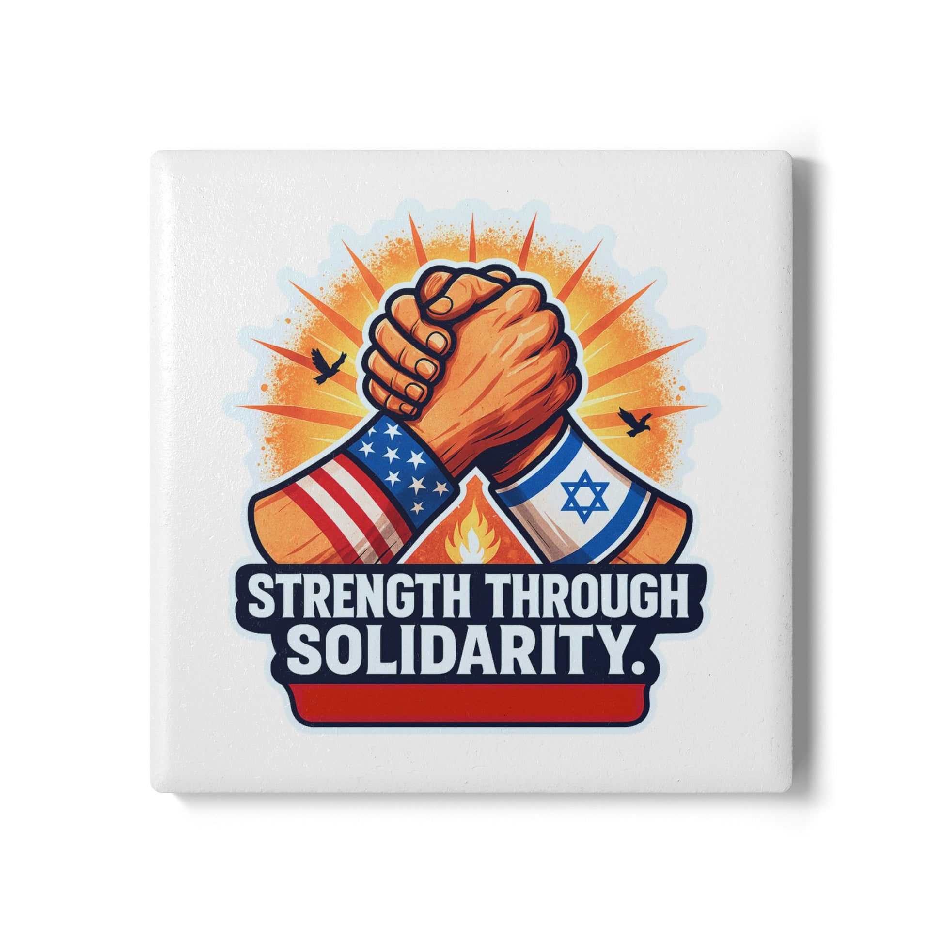 Strength Through Solidarity Ceramic Coaster - American Zionist