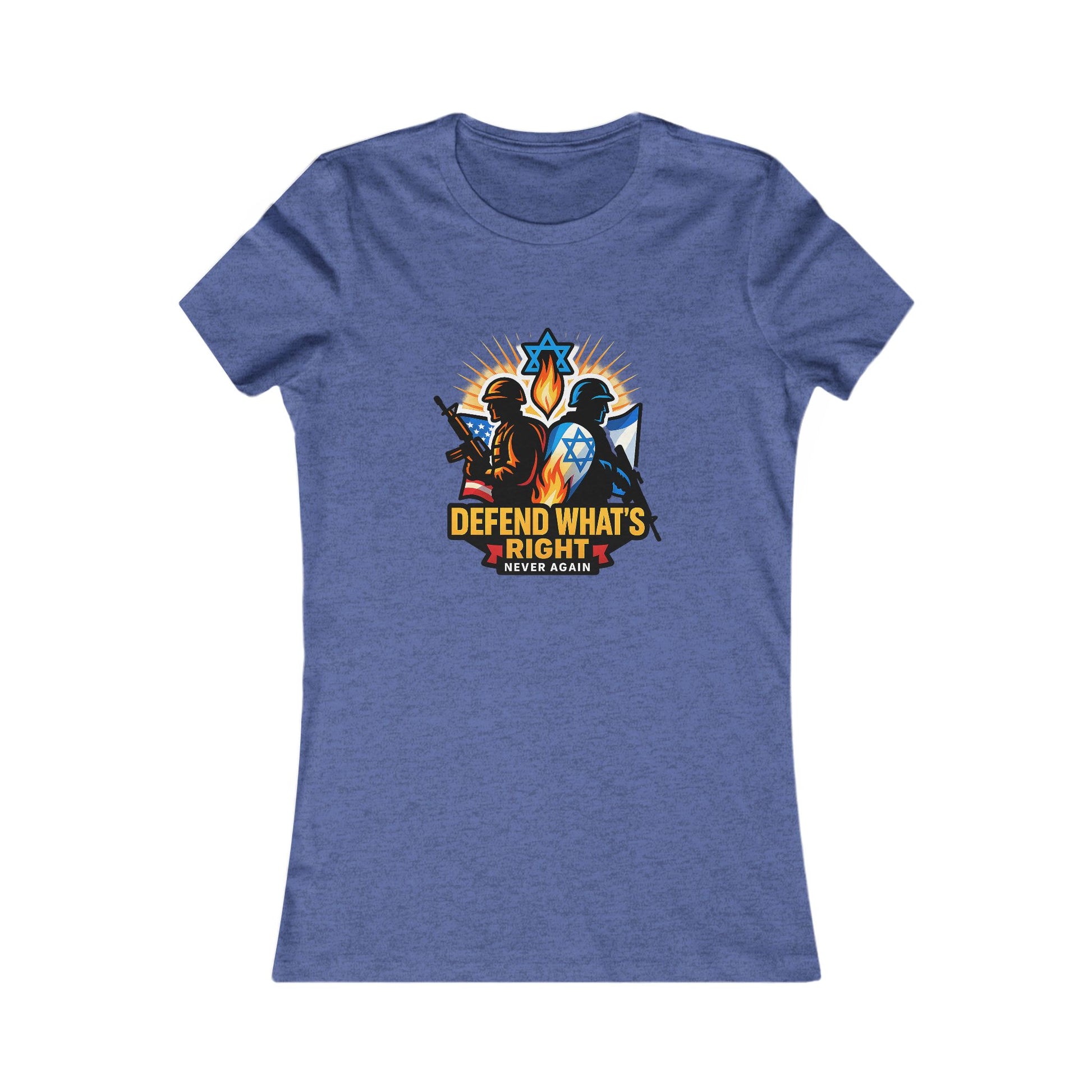 Defend Whats Right Women's Favorite Tee - American Zionist