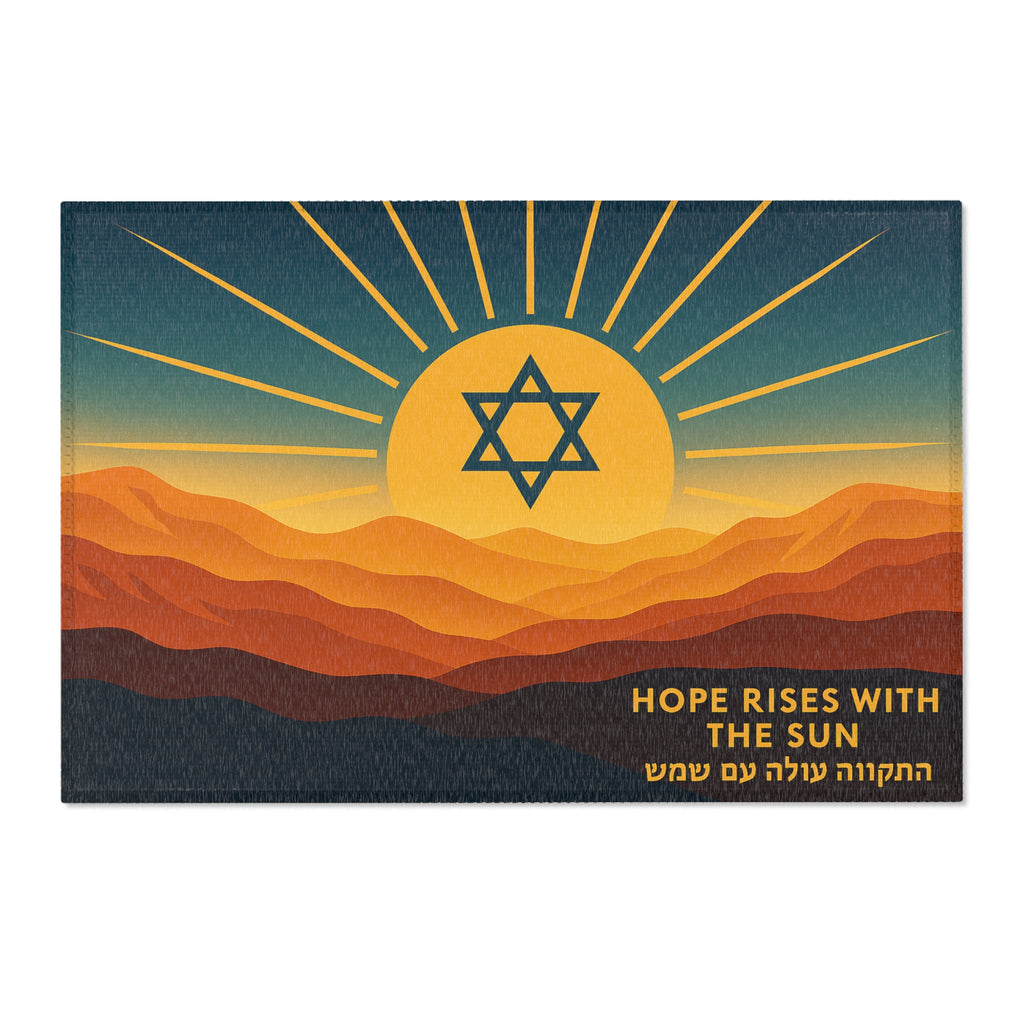 Hope Rises With The Sun Area Rugs - American Zionist