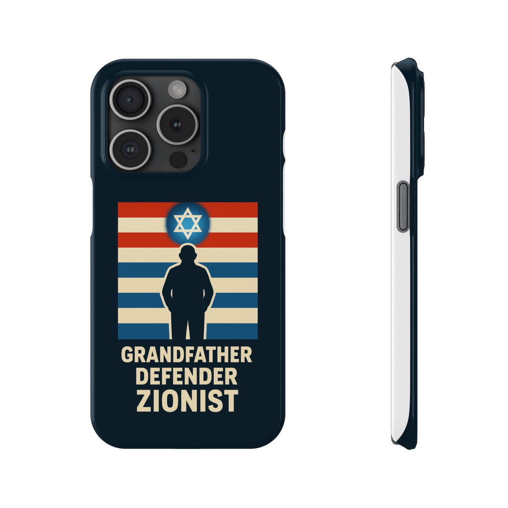 Grandfather Zionist Slim Phone Cases - American Zionist