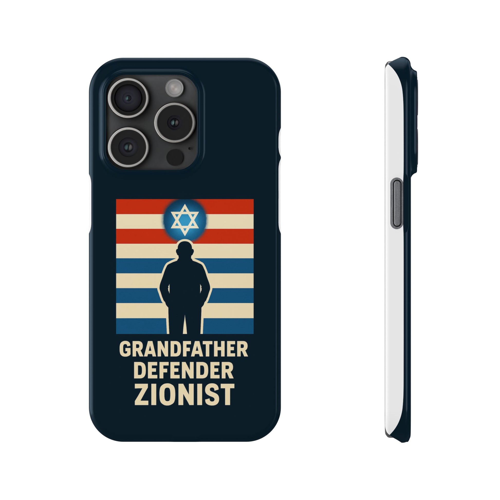 Grandfather Zionist Slim Phone Cases - American Zionist