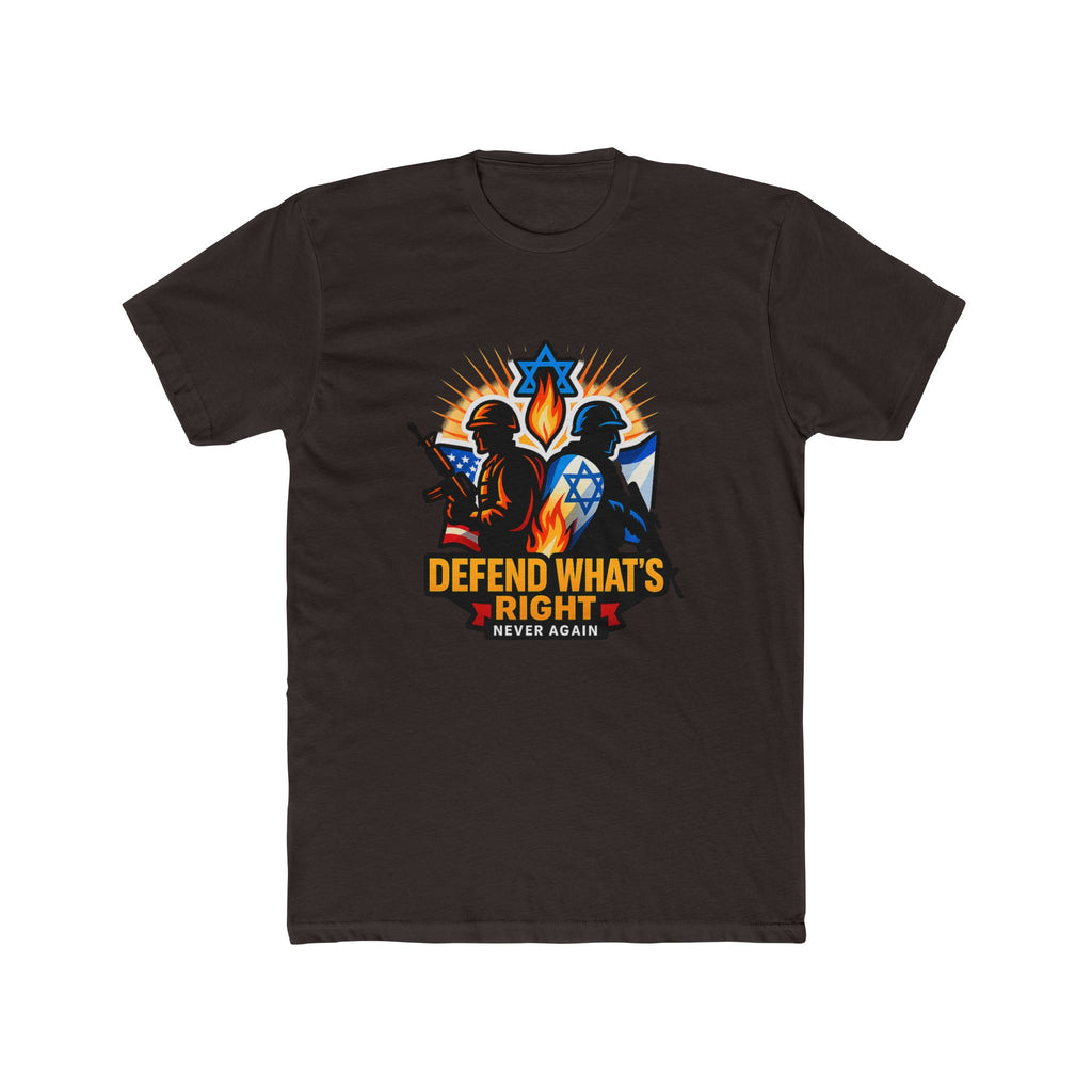 Defend Whats Right Unisex Cotton Crew Tee - American Zionist