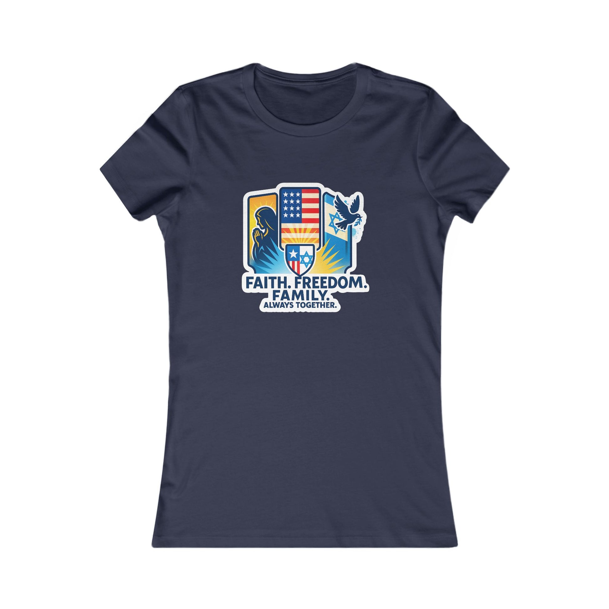Faith Freedom Family Women's Favorite Tee - American Zionist