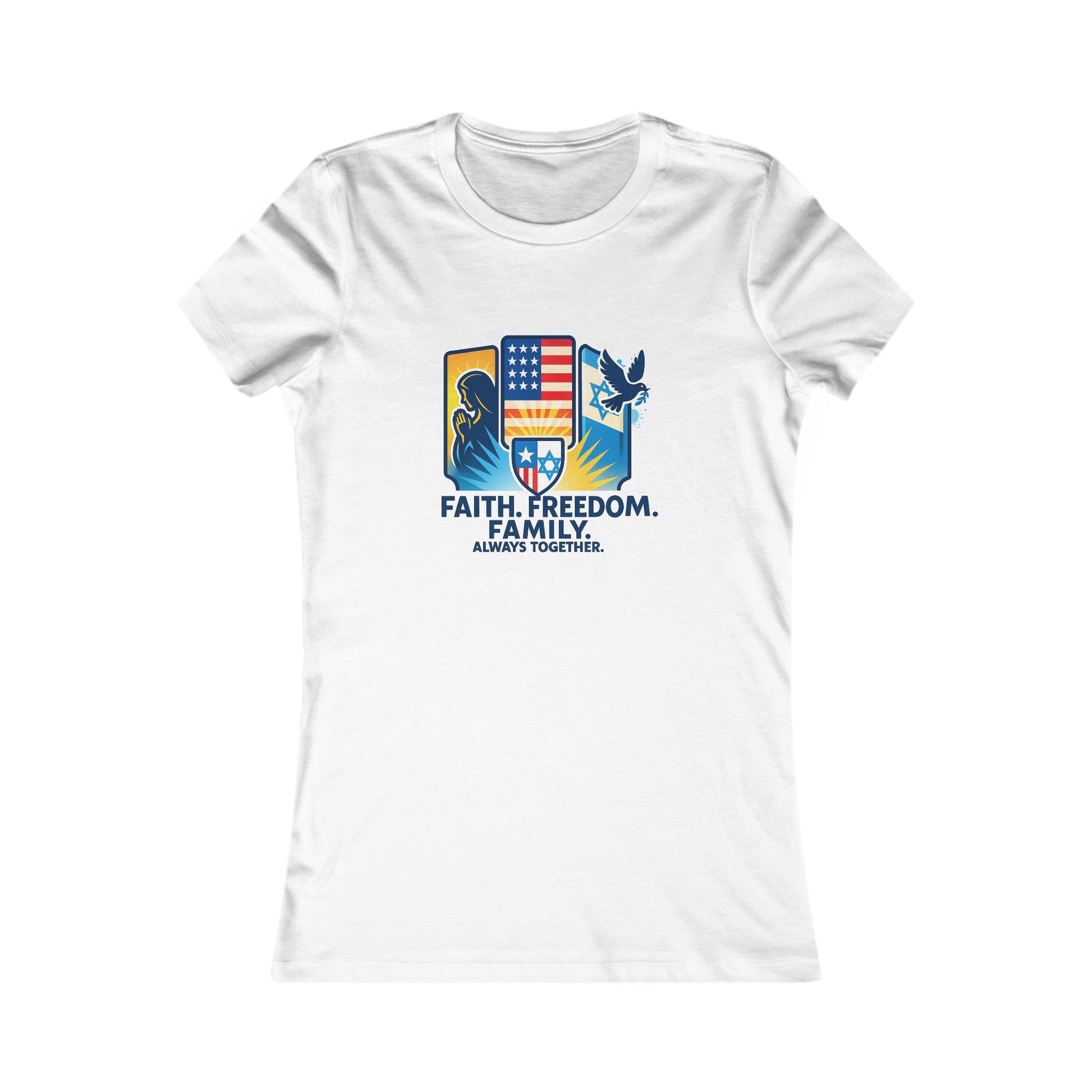 Faith Freedom Family Women's Favorite Tee - American Zionist