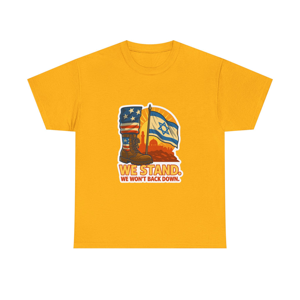 We Stand Unisex Heavy Cotton Tee - American Zionist