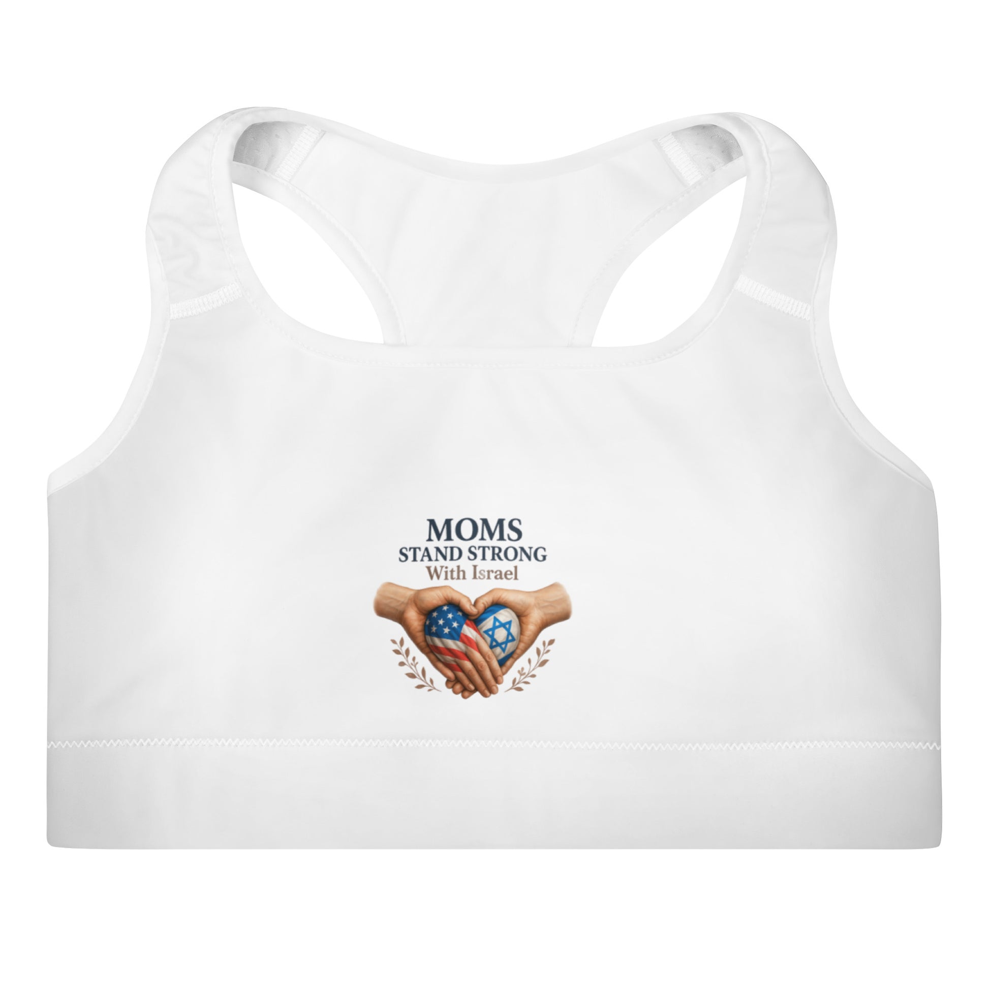 Moms Stand Strong With Israel Padded Sports Bra - American Zionist