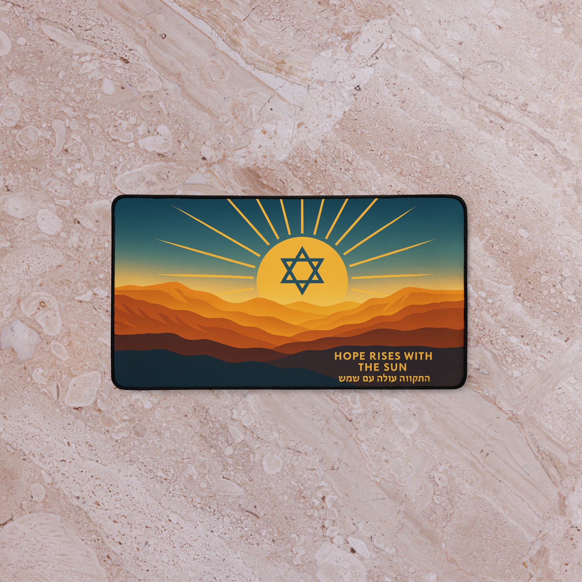 Hope Rises With The Sun Desk Mat - American Zionist