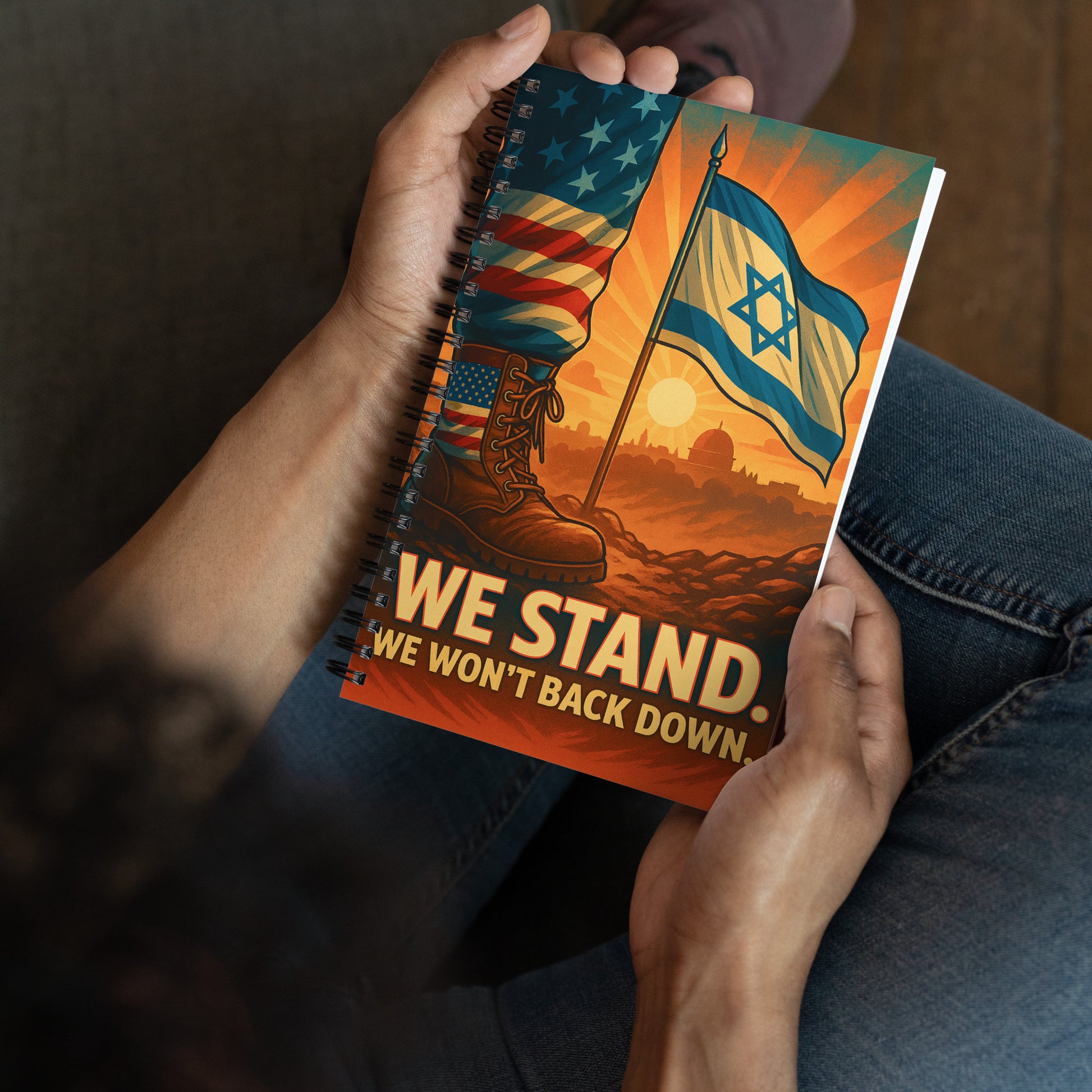 We Stand Spiral Notebook - American Zionist