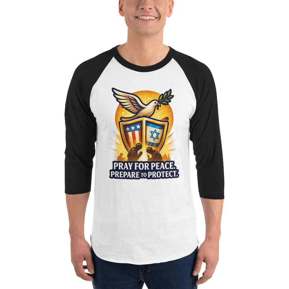 Pray for Peace Unisex 3/4 Sleeve Raglan Shirt - American Zionist