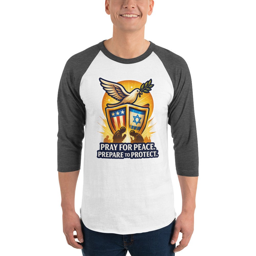 Pray for Peace Unisex 3/4 Sleeve Raglan Shirt - American Zionist