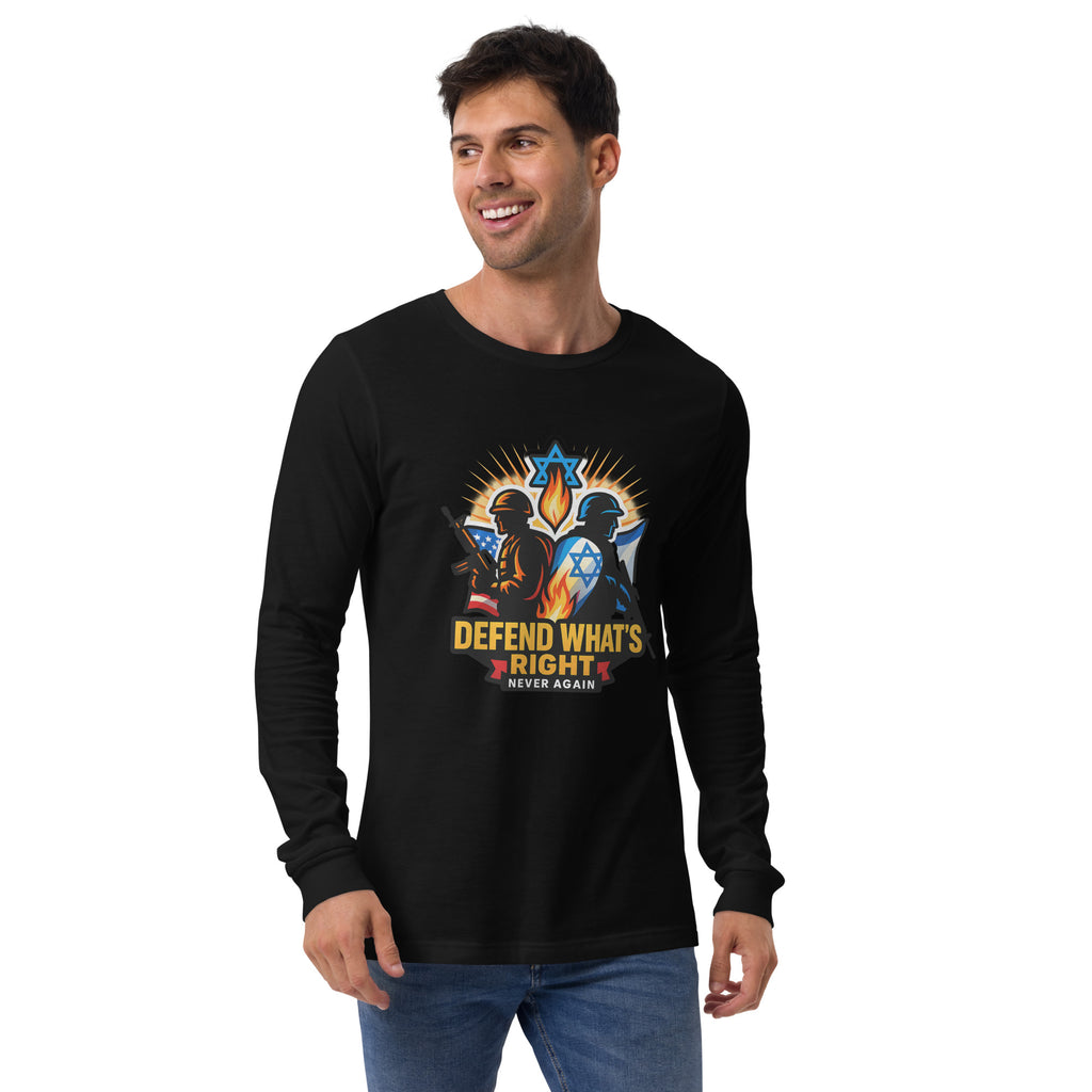 Defend Whats Right Unisex Long Sleeve Tee - American Zionist