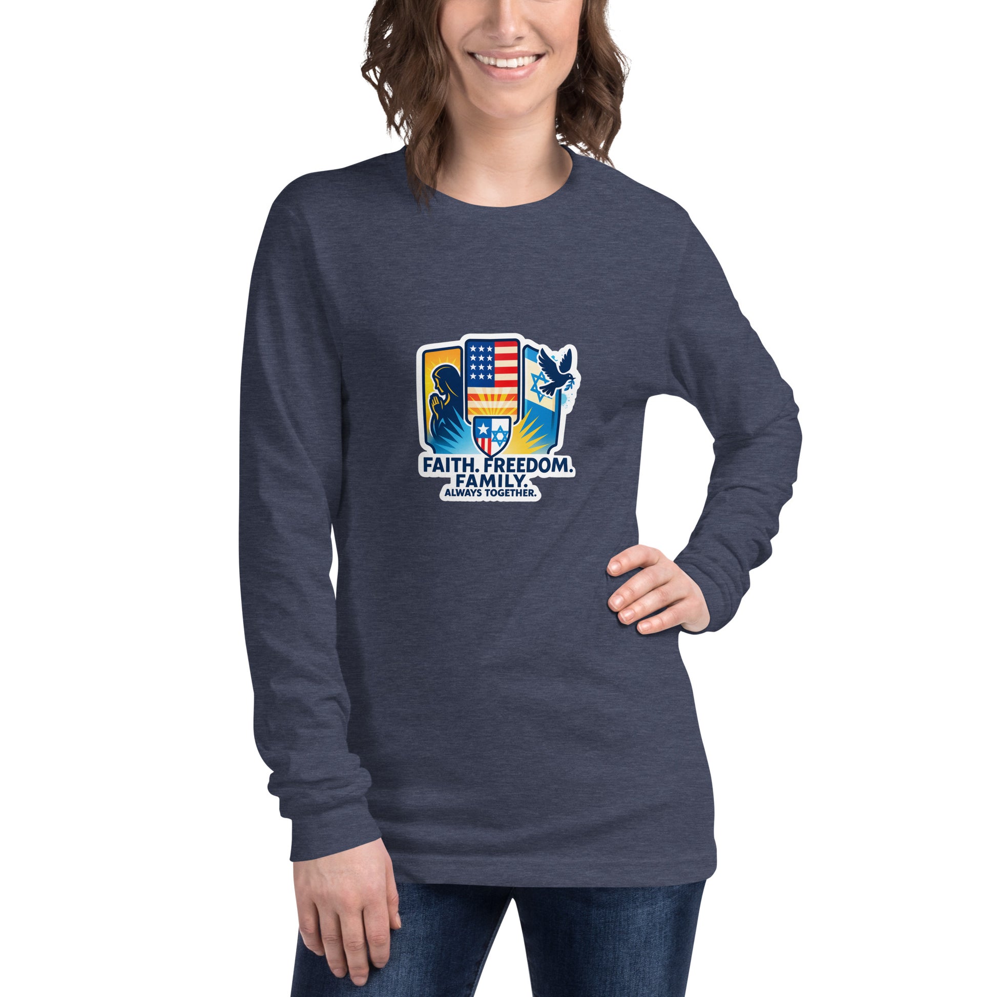 Faith Freedom Family Unisex Long Sleeve Tee - American Zionist