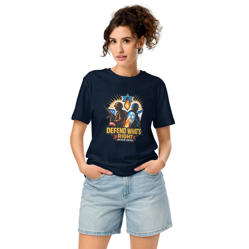 Defend Whats Right Unisex Organic Mid - Light T-Shirt - American Zionist
