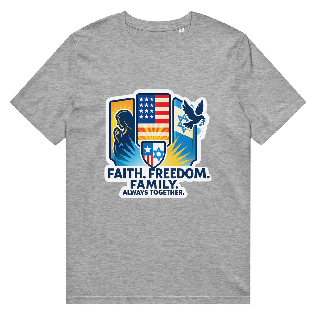 Faith Freedom Family Unisex Organic Mid - Light T-Shirt - American Zionist
