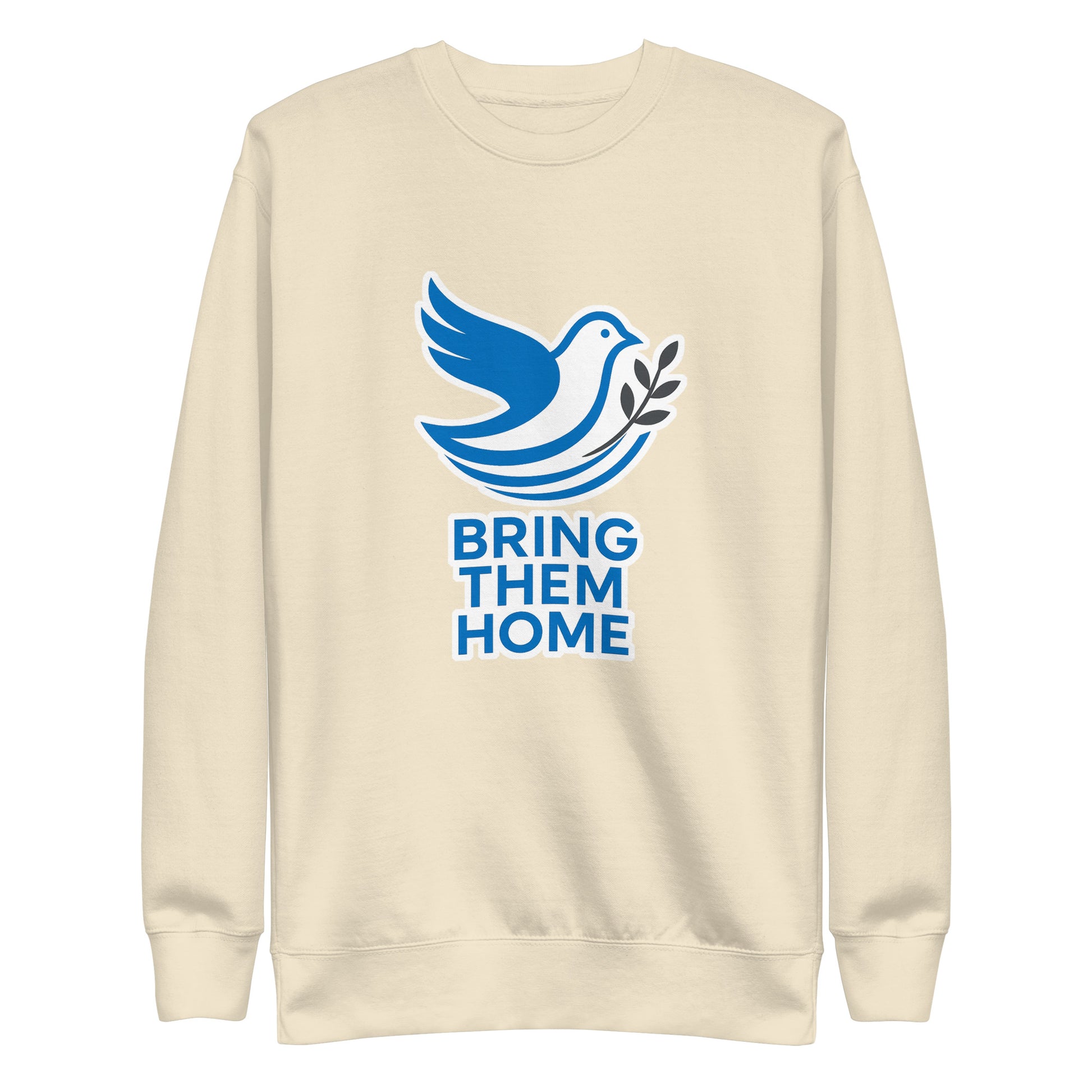 Dove Bring Them Home Unisex Premium Sweatshirt - American Zionist