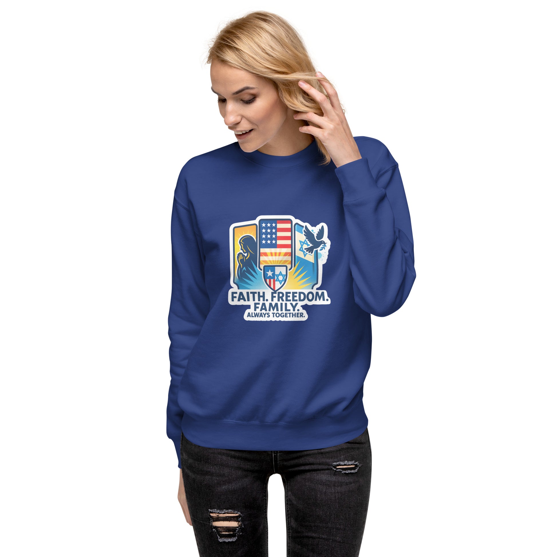 Faith Freedom Family Unisex Premium Sweatshirt - American Zionist
