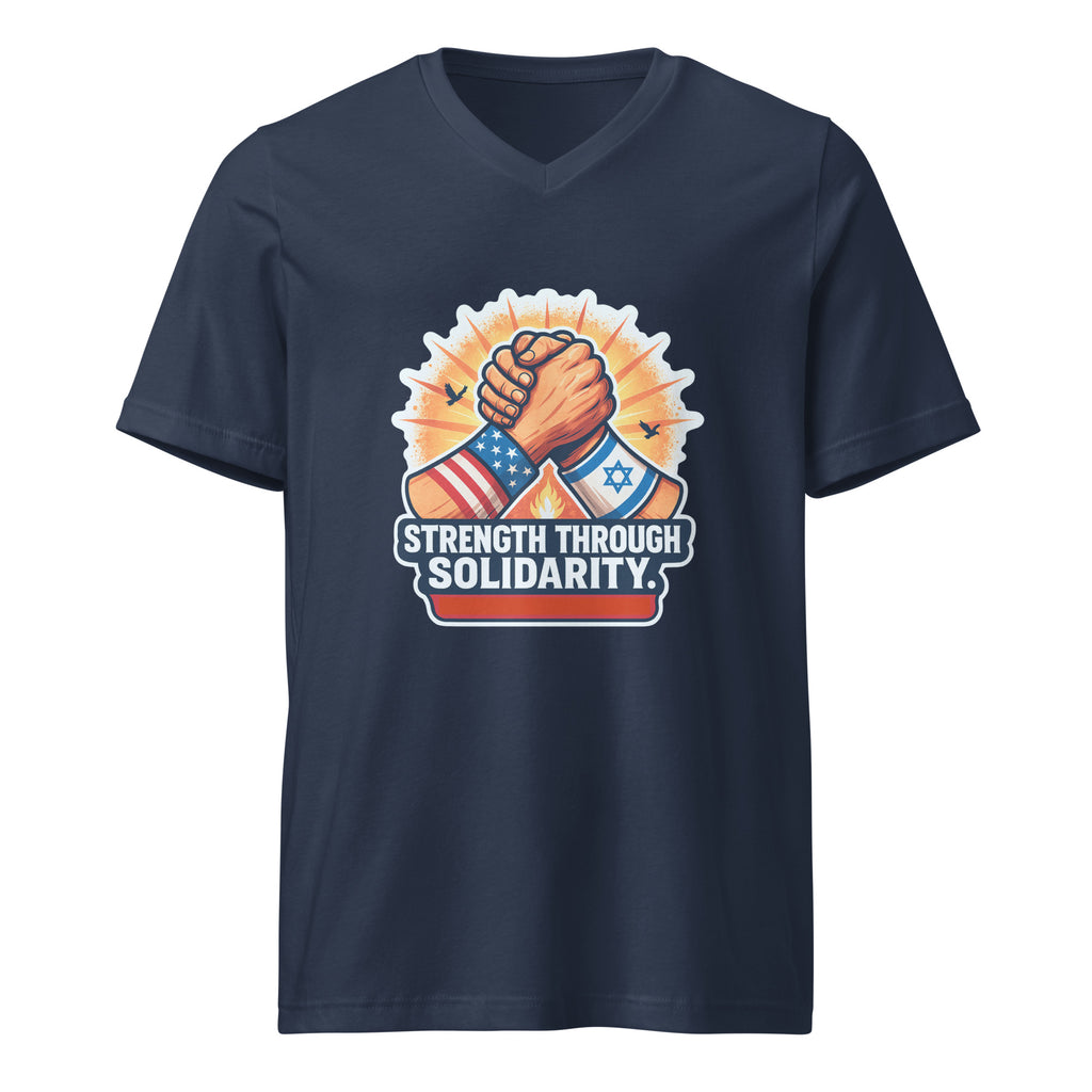 Strength Through Solidarity Unisex V - Neck Tee - American Zionist