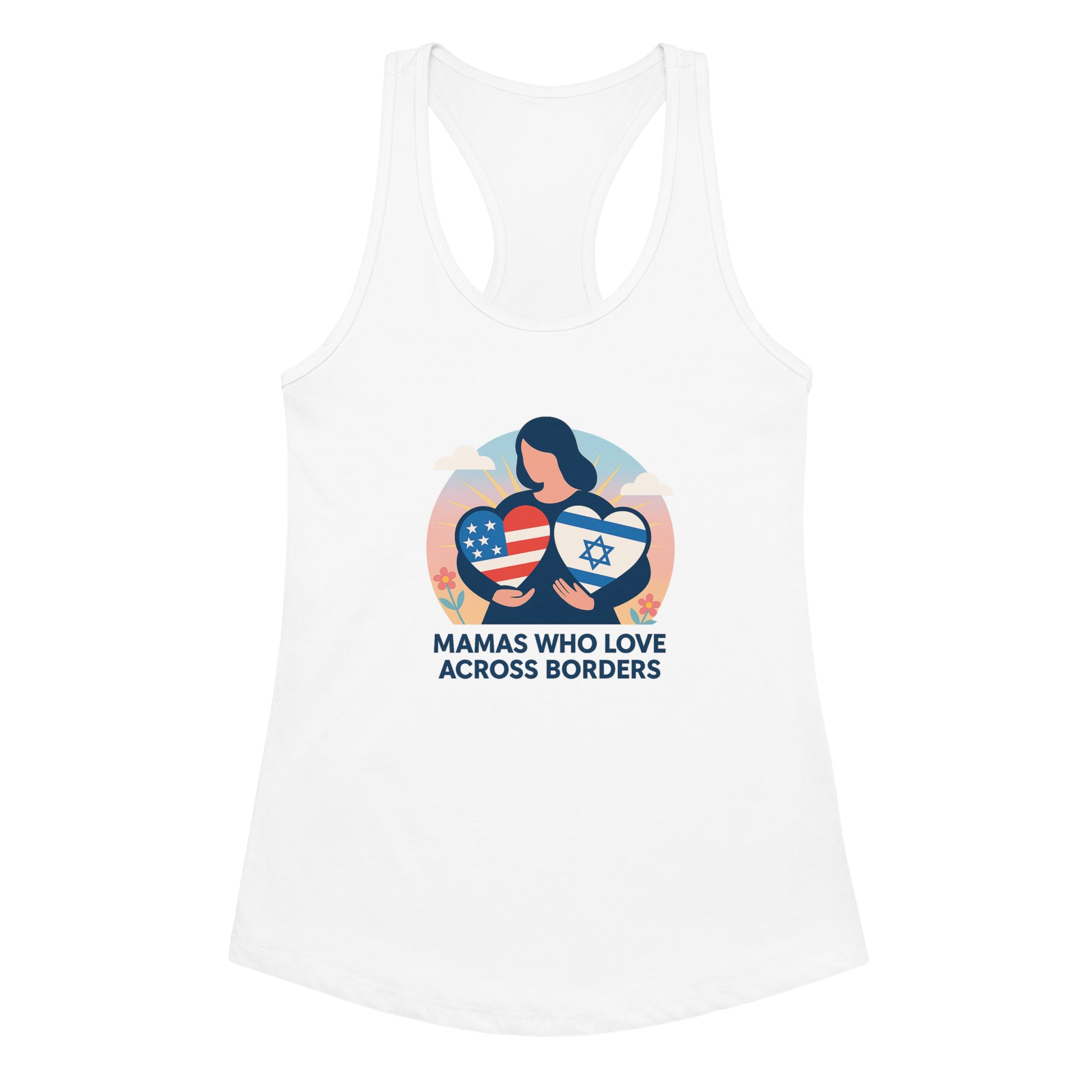 Mamas Who Love Across Borders Women's Fitted Racerback Tank Top - American Zionist